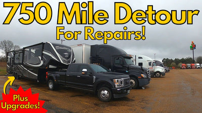 750 Mile Detour For Repairs & Upgrades!