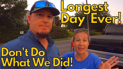 Longest Day Ever!<br>Don't Do What We Did!