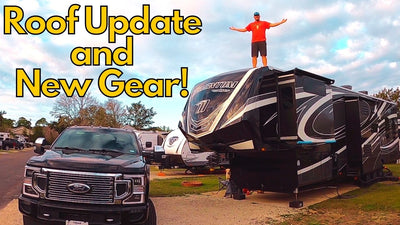 New Roof From RV Armor<br> Plus New Gear