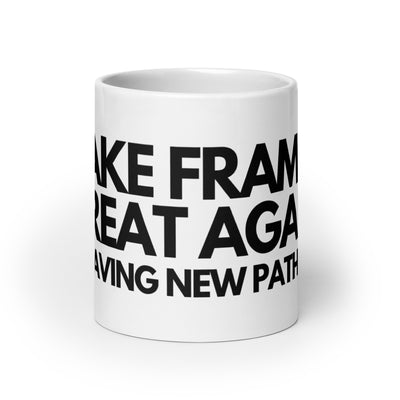 Make Frames Great Again Coffee Mug