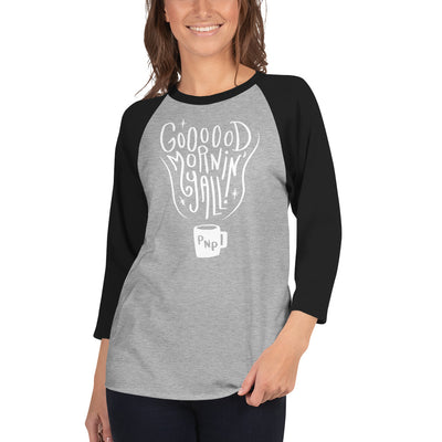 Goooood Mornin' Yall Raglan Shirt