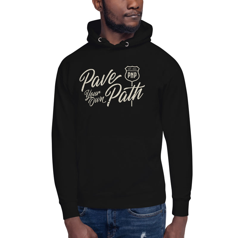 Unisex Pave Your Own Path Hoodie
