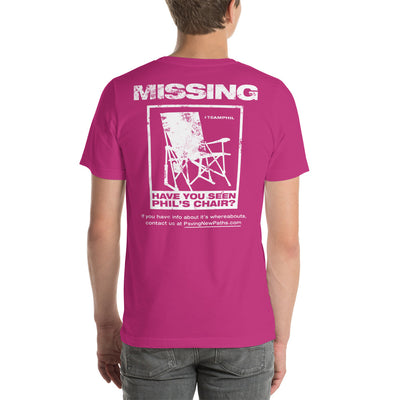 Phil's Chair Is Missing! Unisex T-Shirt