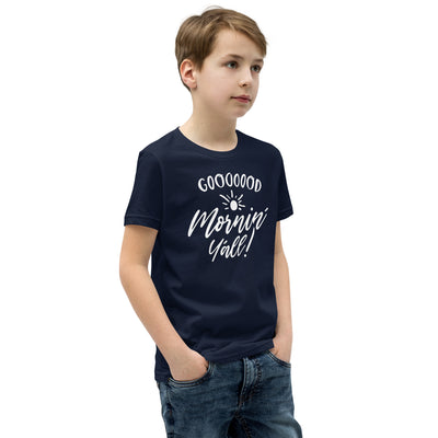 Goooood Mornin' Yall Youth T-Shirt